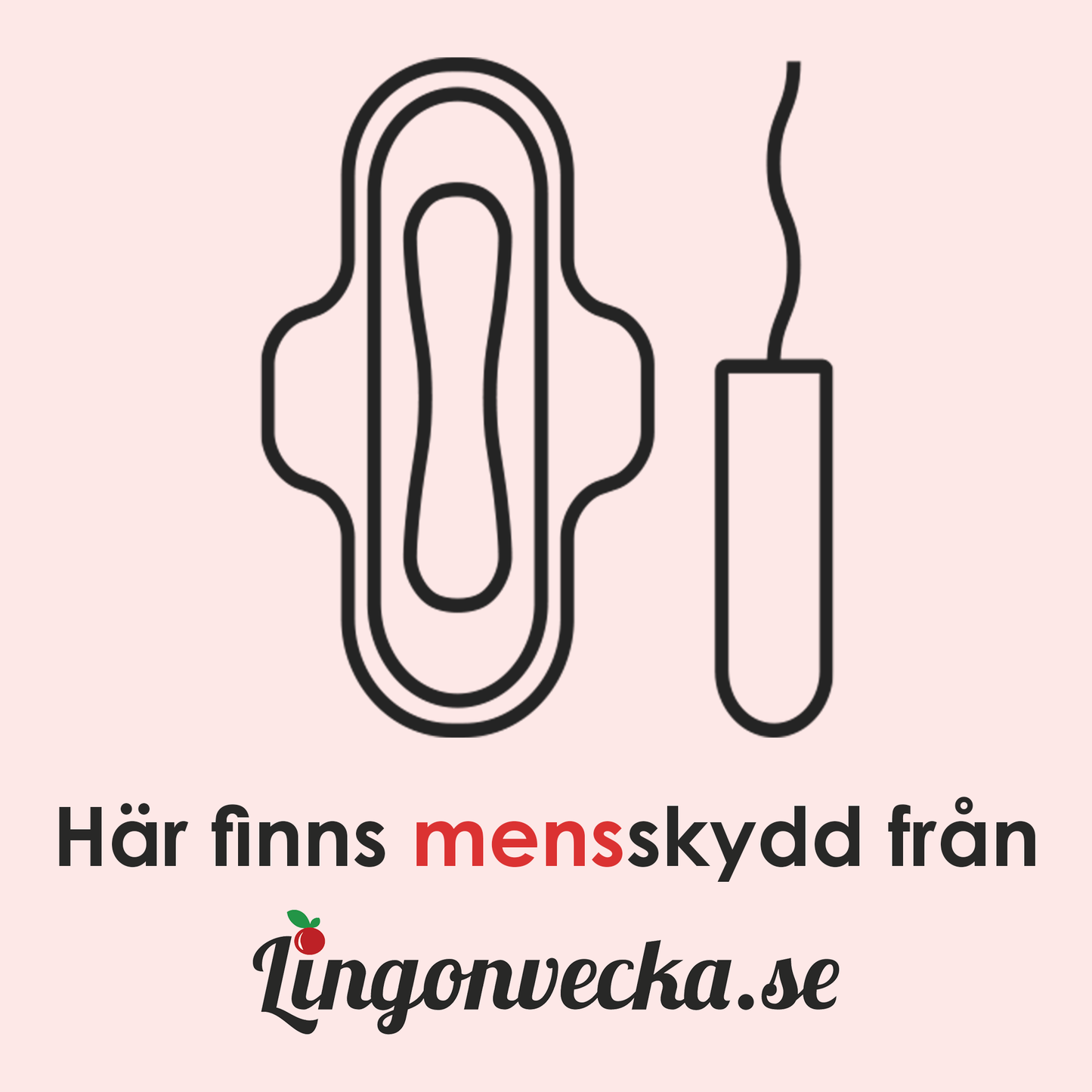 Klistermärke 9x9 cm- "Här finns mensskydd."